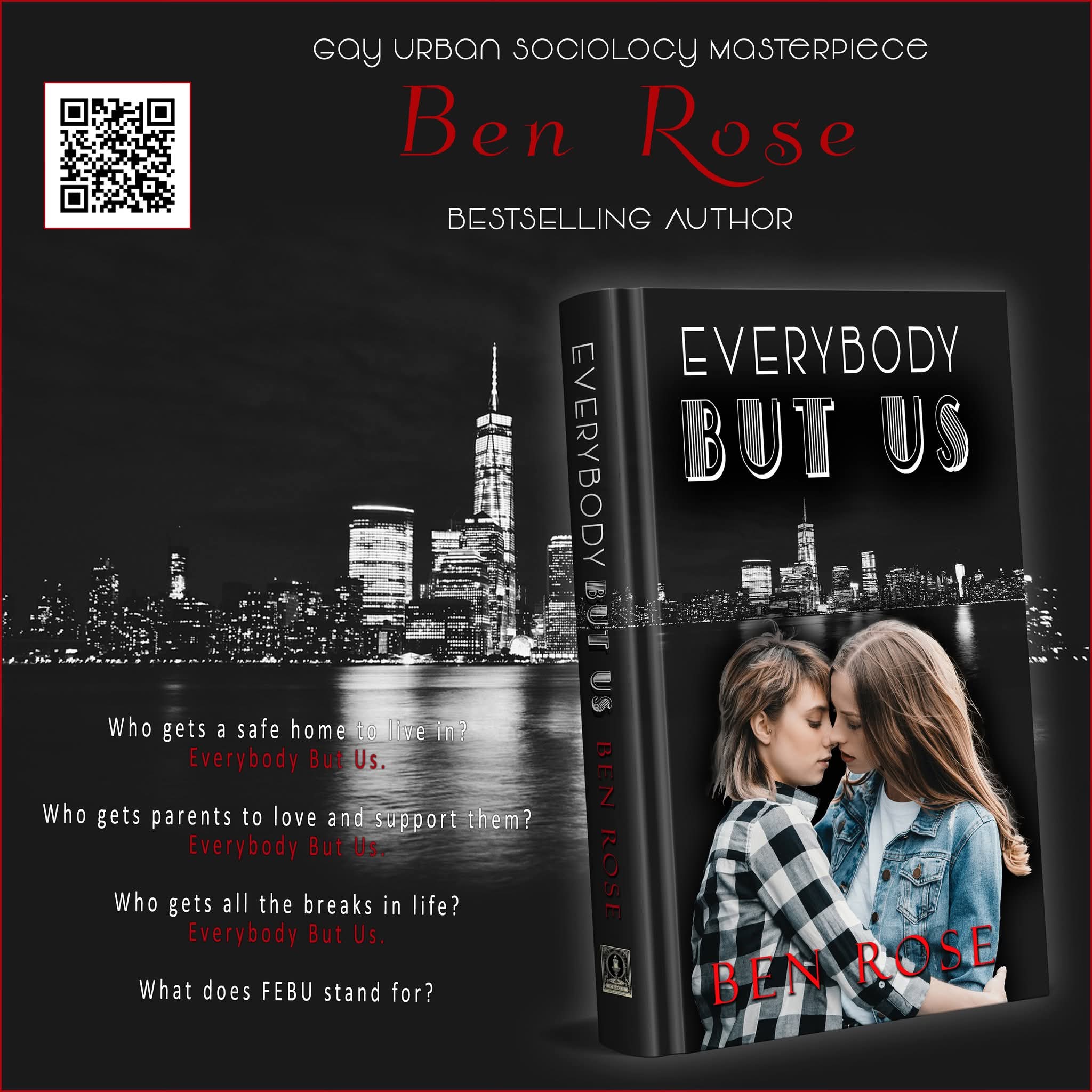 Book cover titled 'Everybody But Us' with two girls kissing, city skyline background, author's name Ben Rose, and a QR code.