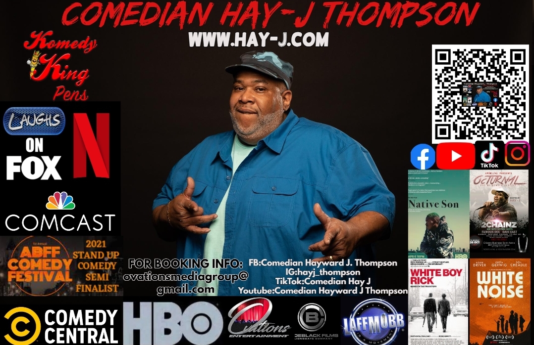 Promotional image of comedian Hay-J Thompson wearing a blue shirt and cap, with event and media logos around him.