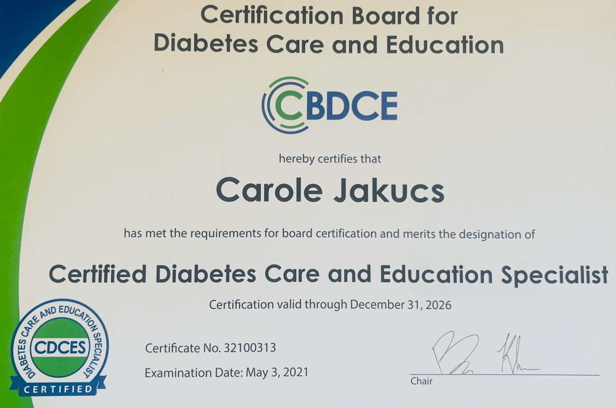Certificate for diabetes care and education certification awarded to Carole Jakucs, with official seals and signatures.