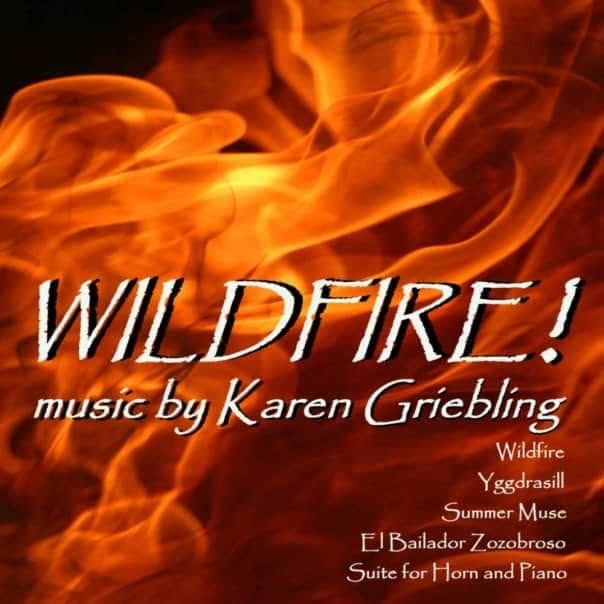 Fiery flames with text about Wildfire music by Karen Griebling, listing various music styles and performers.