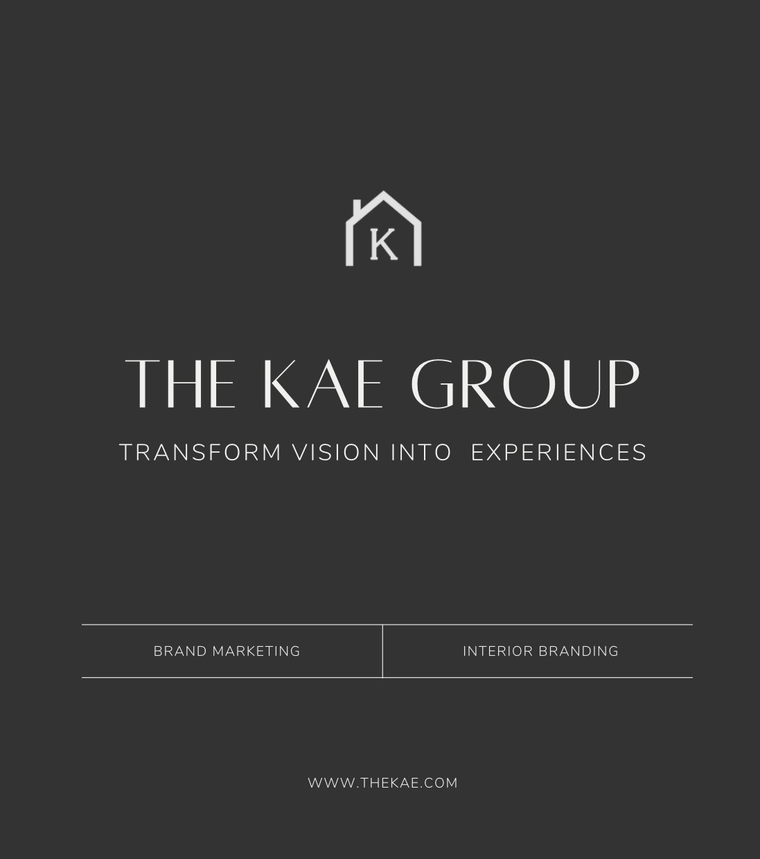 Dark background with white logo of a house and letter K, text reads THE KAE GROUP, tagline, services, and website.